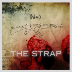 BALLMER - THE STRAP