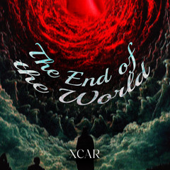 The End of the World