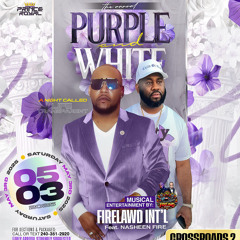 (LIVE AUDIO) - MARYLAND “PURPLE & WHITE” FIRELAWD INTL & STEELIE BASHMENT PT. 1