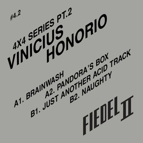 Premiere: Vinicius Honorio - Brainwash [FIEDELTWO#4.2]