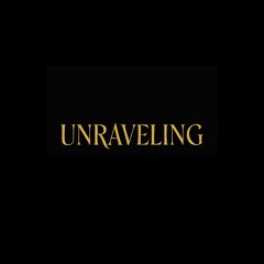 Unraveling