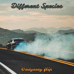 Different Species (Godyssey flip) (FREE)