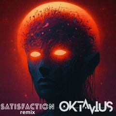 Benni Benassi - Satisfaction (OKtavius Remix)