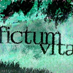 fictum vita