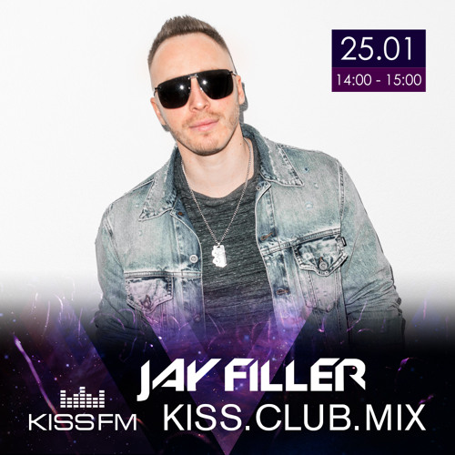 Stream Jay Filler - Kiss Fm Club Mix (No jingles) by Jay Filler | Listen  online for free on SoundCloud