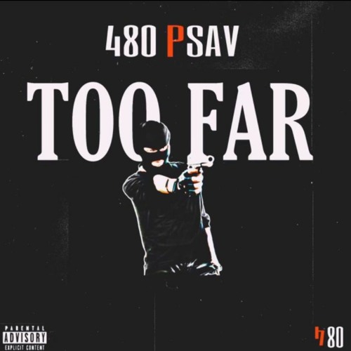 Too Far - 480 P-SAV