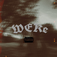 weke  (feat. Lonekiddpope & S!R 90nts3)