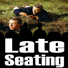 Late Seating 150: the Great Escape