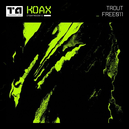Koax - Trout [Free Download]