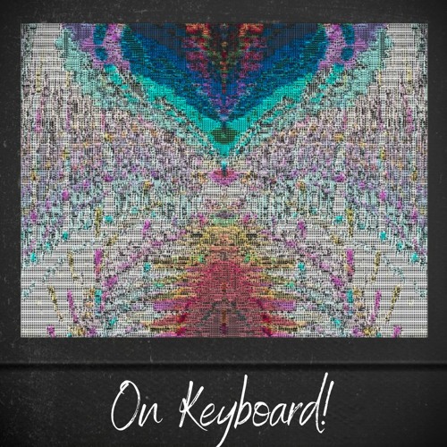 On Keyboard!