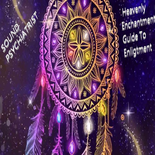 Heavenly Enchantment - Guide To Enligtment