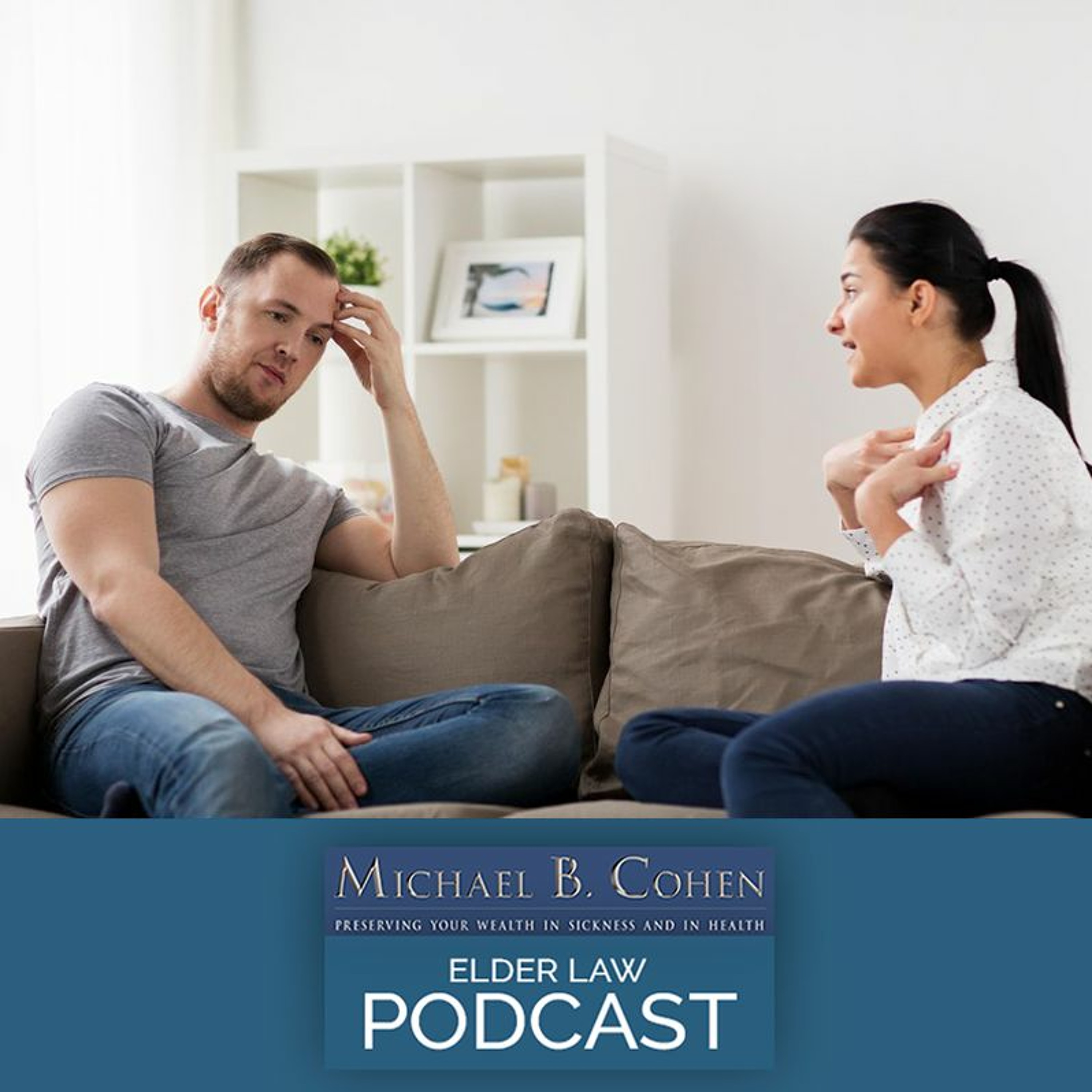 Steps to Revoke Powers of Attorney When An Agent Goes Rogue episode artwork