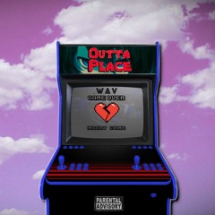Outta Place