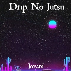 Drip No Jutsu
