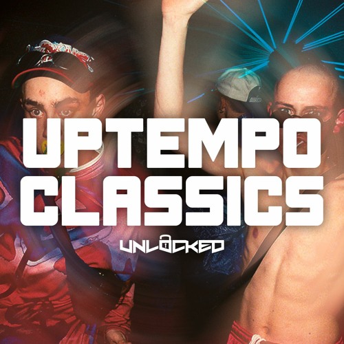 Unlocked - Uptempo Classics #2 (Back To The Future Warm-up)