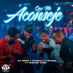 Que Me Aconseje (feat. Shelow Shaq)