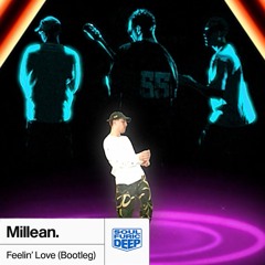 Soulsearcher - Feelin' Love [Millean. Bootleg] FREE DOWNLOAD