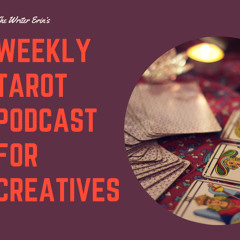 Tarot Podcast for Creatives - Ep. 17 - The Prince and the Vase