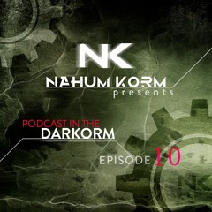 Podcast: In The Darkorm - Episode 10