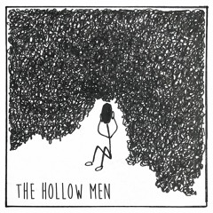 The Hollow Men - Silence