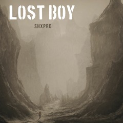 Lost Boy - SHXPRD