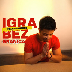 Toše Proeski - Igra Bez Granica (STOJA AFRO HOUSE REMIX)