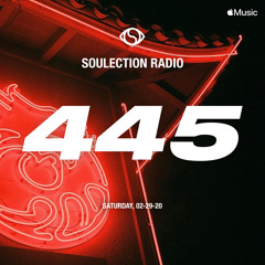 Soulection Radio Show #445
