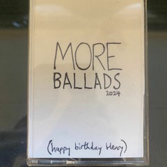 MORE BALLADS