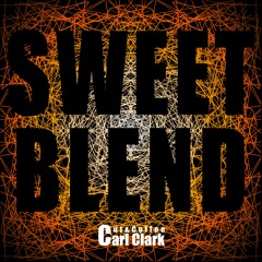 Carl Clark - Sweet Blend