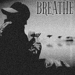 Breathe