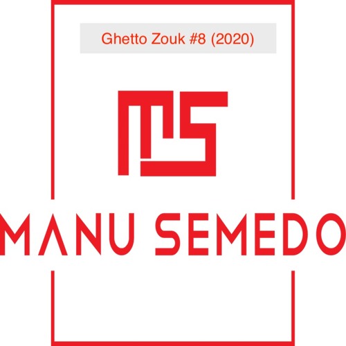 Ghetto Zouk #8 (2020)