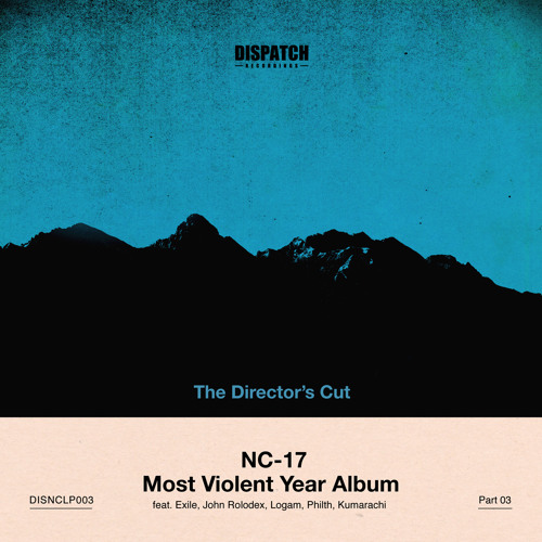NC-17 - Punch Drunk Love 'Most Violent Year Album Part 3' - OUT NOW
