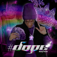 #DOPE/ SAY YEAH