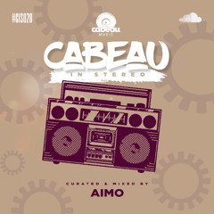 Cabeau In Stereo - 028 - AIMO