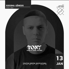 TONY @ SODOMA 13.01 - Coletiva Mostra Multicultural