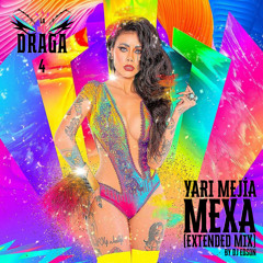 Yari Mejía - Mexa (Extended Mix) [by DJ Edson]
