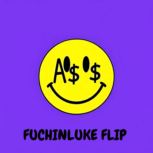 Dance (A$$) (FuchinLuke Flip) [dubstep]