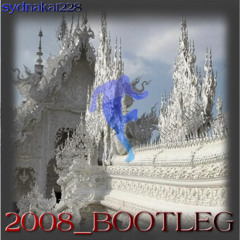 2008_BOOTLEG
