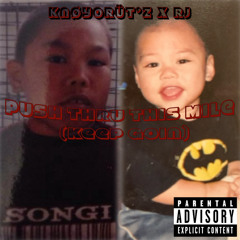 Push Thru This Mile (Keep Goin) feat. RJ (Prod. Khari313)