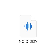 NO DIDDY (PROD SG1)