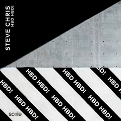 Steve Chris - HBD HBD!