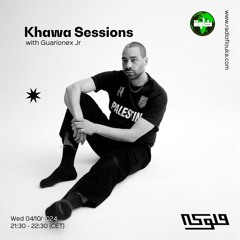 Khawa Sessions w/ Guarionex Jr - 04/09/2024