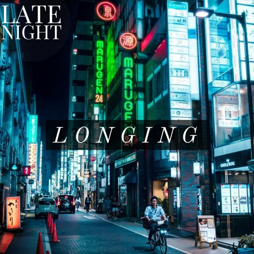 LONGING