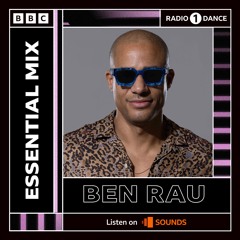 Ben Rau - BBC Radio 1 Essential Mix