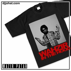 Wahzirinthehood Wazir Patar