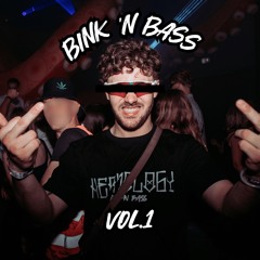 Bink 'n Bass Vol.1
