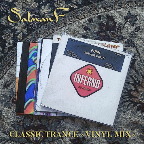 Classic Trance ~Vinyl Mix~