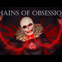 (REUPLOAD) Killerswap - Chains of Obsession by dzeer