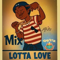 LottaLoveSoundRadio Mix