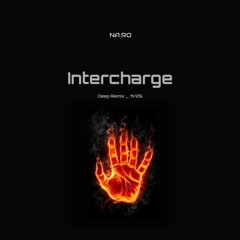 Intercharge / NA•RO Remix